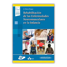 Rehabilitación de las Enfermedades Neuromusculares en la Infancia SERI SERMEF