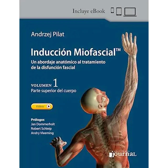 Inducción miofascial Volumen 1 Parte superior del cuerpo