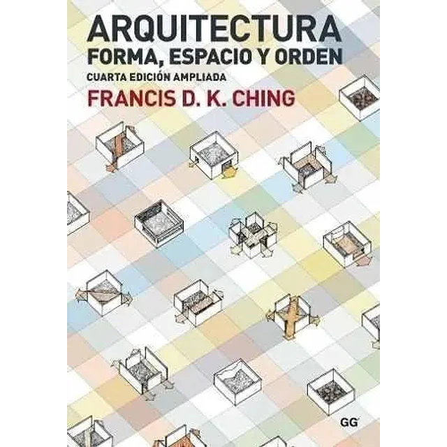 Arquitectura Forma, Espacio y Orden