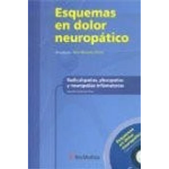 Esquemas de Dolor Neuropatico Radiculopatias, plexopatias y neuropatias inflamatorias CD