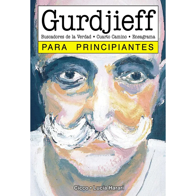 Gurdjieff para principiantes