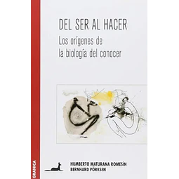 Del Ser al Hacer