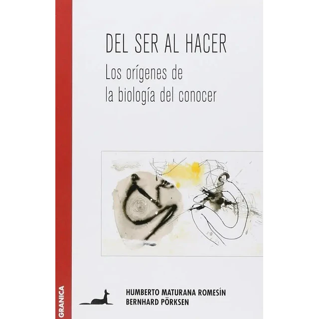 Del Ser al Hacer