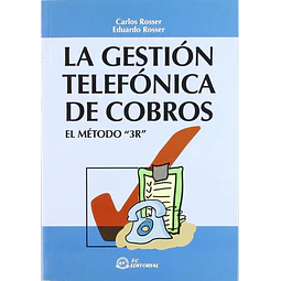 La Gestión Telefónica de Cobros