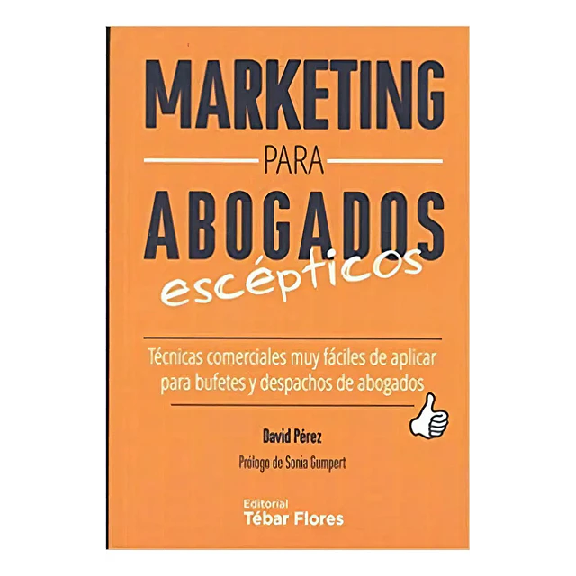Marketing para abogados escépticos