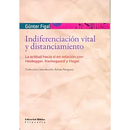 Indiferenciación vital y distanciamiento