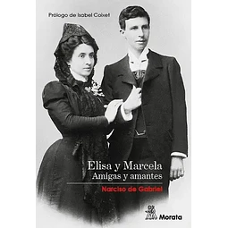 Elisa y Marcela Amigas y Amantes