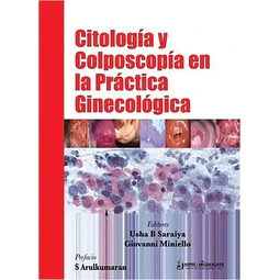 Citología y Colposcopía en la Práctica Ginecológica