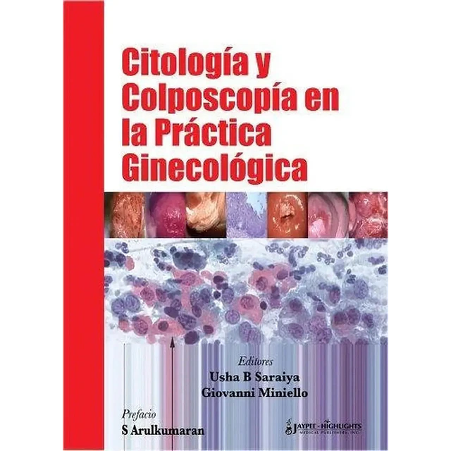 Citología y Colposcopía en la Práctica Ginecológica