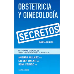 Obstetricia y Ginecología Secretos