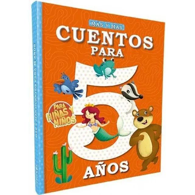 Más y Más Cuentos para 5 Años