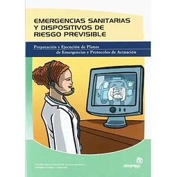 Emergencias sanitarias y dispositivos de riesgo previsible