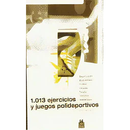 1013 ejercicios y juegos polideportivos