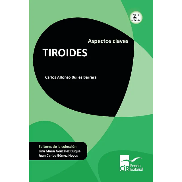 Tiroides. Aspectos claves