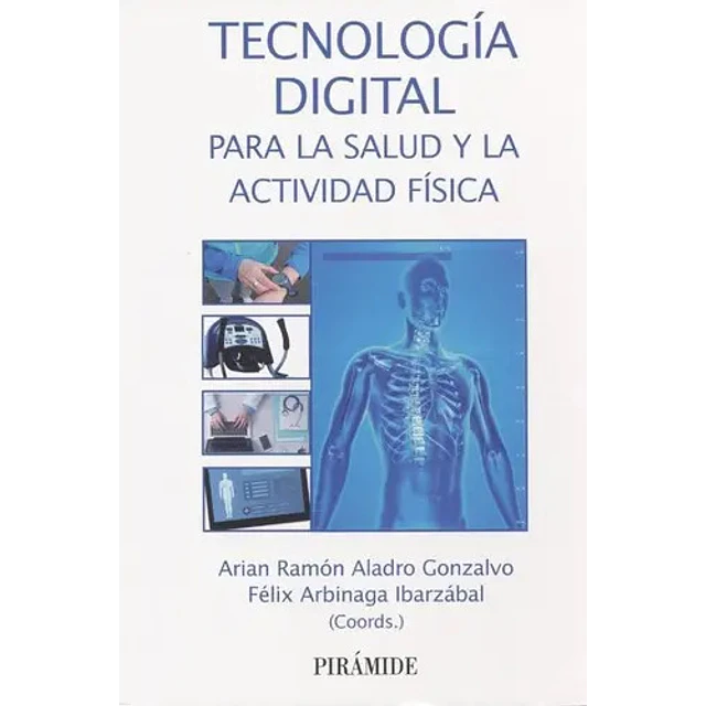 Tecnología digital para la salud y la actividad física