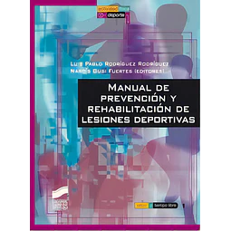 Manual de Prevención y Rehabilitación de lesiones deportivas