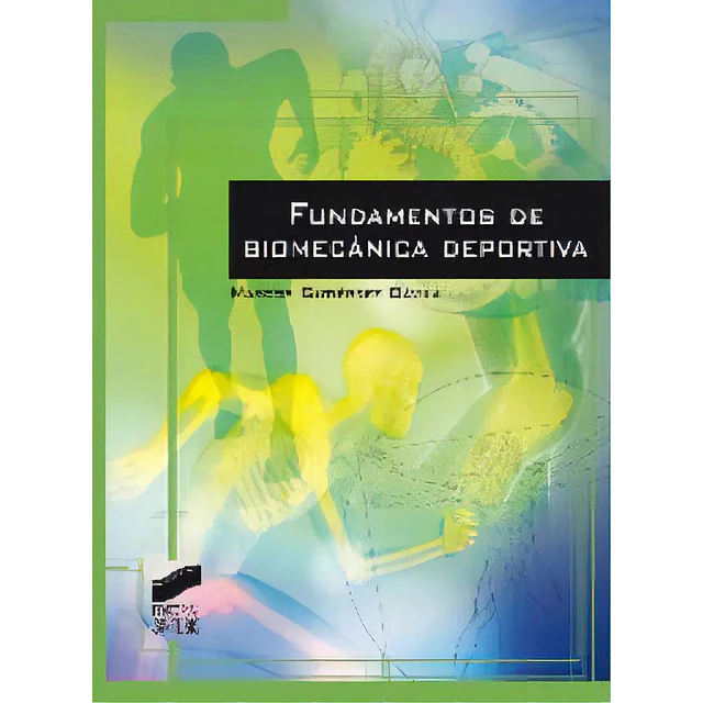 Fundamentos de Biomecánica Deportiva