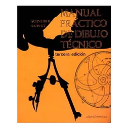 Manual práctico de dibujo técnico