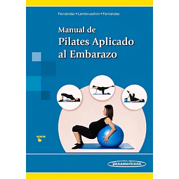 Manual de Pilates Aplicado al Embarazo