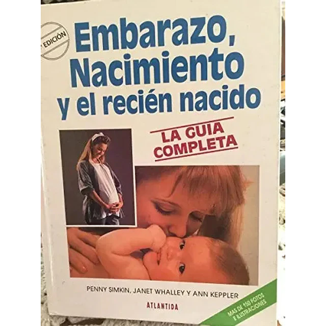 Embarazo, nacimiento y recien nacido