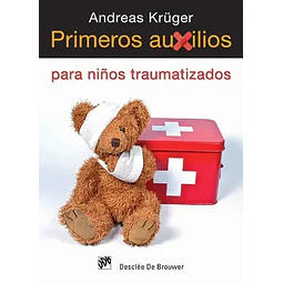Primeros Auxilios para niños traumatizados