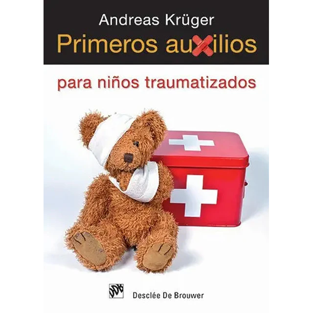 Primeros Auxilios para niños traumatizados