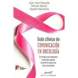 Guía Clínica de comunicación en Oncología