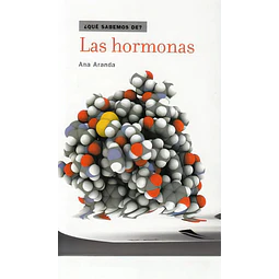 Las Hormonas ¿ Qué sabemos de ?