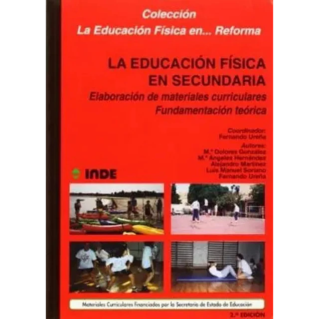 La educación física en Secundaria : elaboración de materiales curriculares, fundamentación teórica