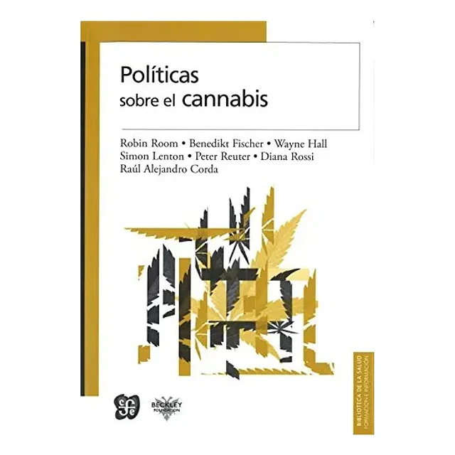 Políticas sobre el Cannabis
