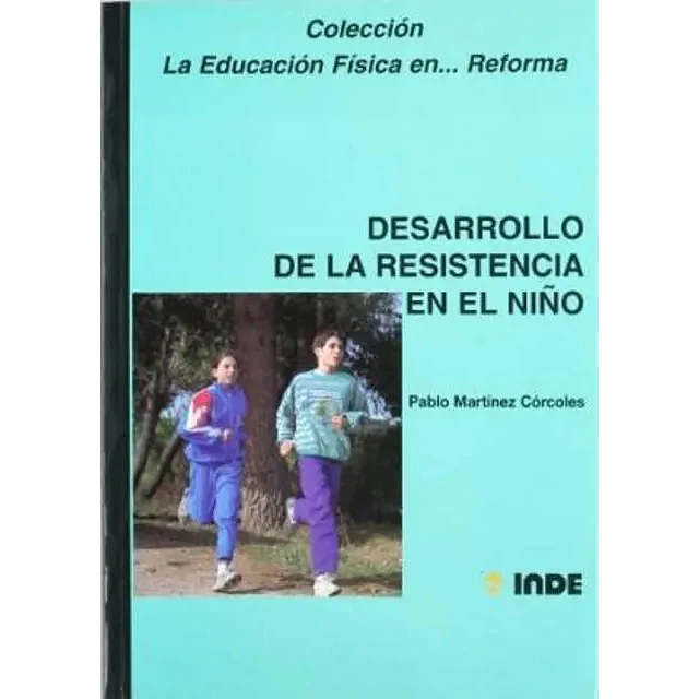 Desarrollo de la resistencia en el niño