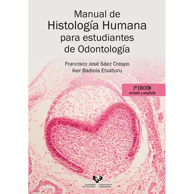 Manual de histología humana para estudiantes  de odontología