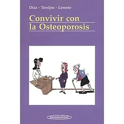 Convivir con la osteoporosis