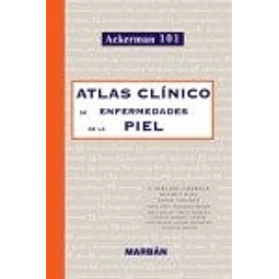 Atlas clínico de enfermedades de la piel Ackerman 101