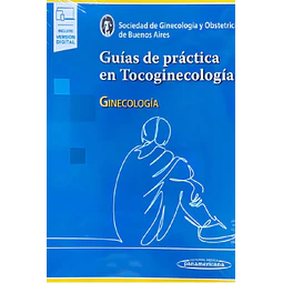 Guías de práctica en Tocoginecología Ginecología
