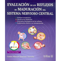 Evaluación de los reflejos de maduración del sistema nervioso central