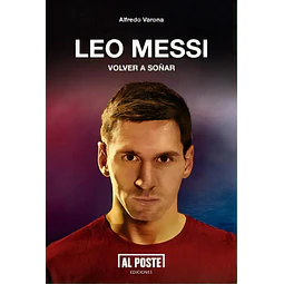Leo Messi volver a soñar