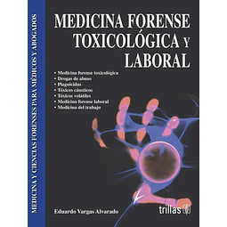 Medicina Forense Toxicologica y Laboral