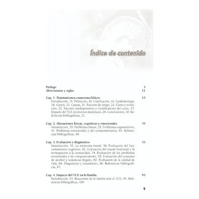 Rehabilitación del paciente con traumatismo craneoencefálico.