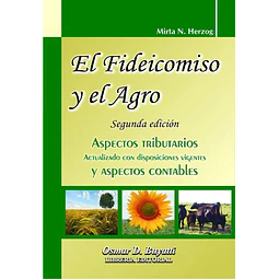 El Fideicomiso y el Agro