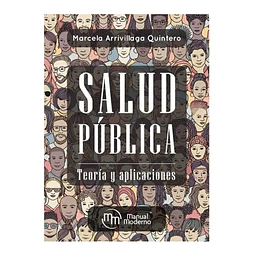 Salud pública. Teoría y aplicaciones