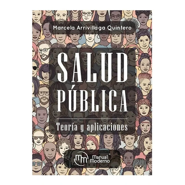 Salud pública. Teoría y aplicaciones
