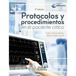 Protocolos y procedimientos en el paciente crítico