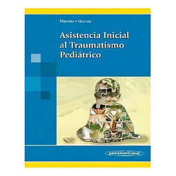 Asistencia Inicial al Traumatismo Pediátrico