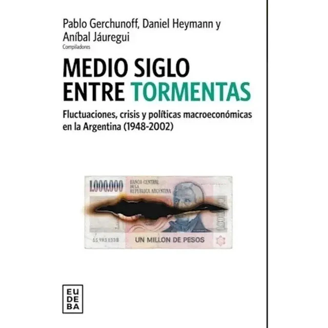 Medio Siglo entre Tormentas