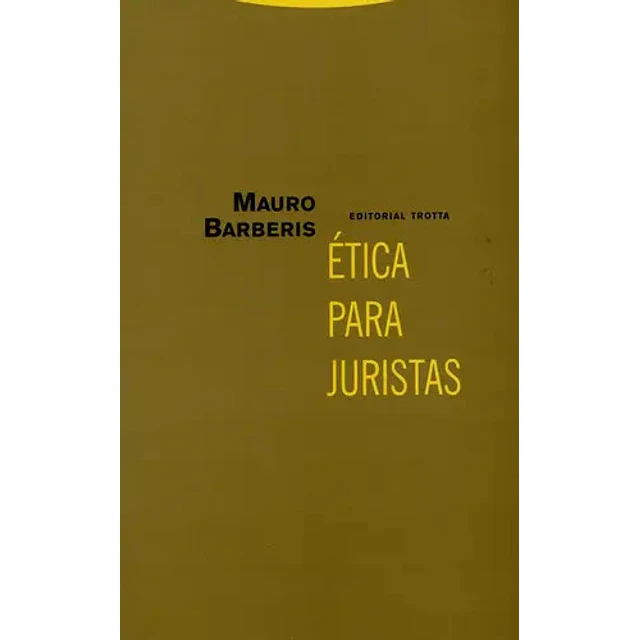 Ética para juristas