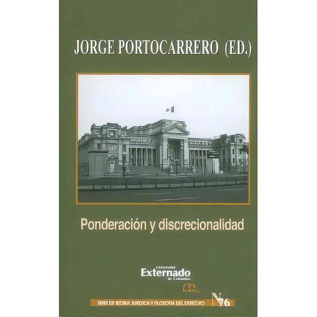 Ponderación y Discrecionalidad