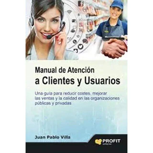 Manual de Atención a Clientes y Ususarios