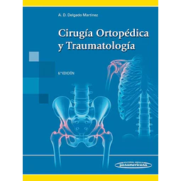 Cirugía ortopédica y traumatología