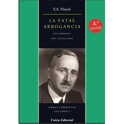 La Fatal Arrogancia